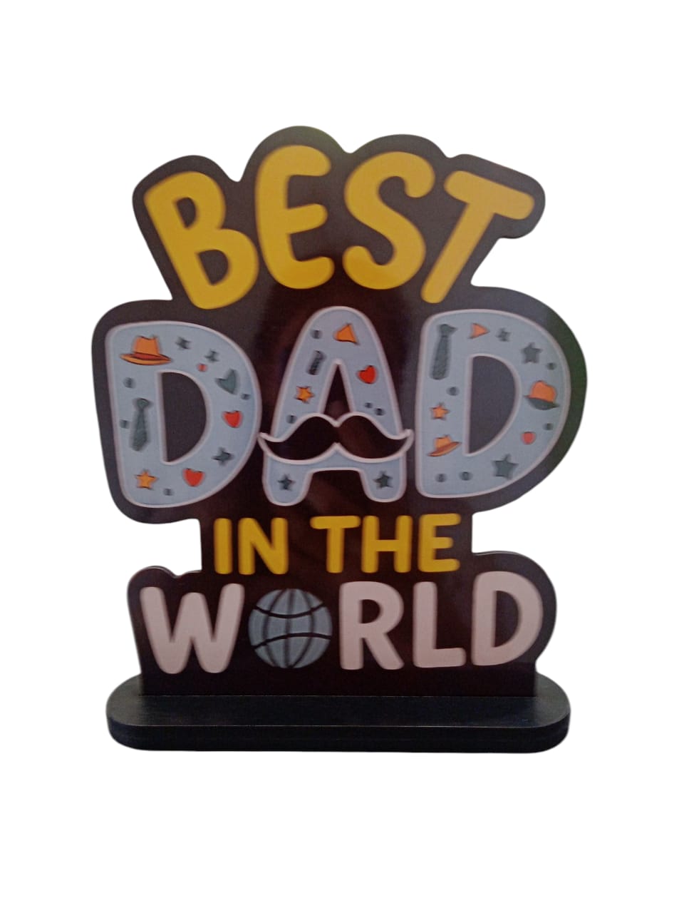 Best Dad In The World Wooden Tabletop